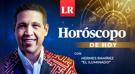 Horóscopo de HOY Hermes Ramírez, 28 de abril: predicciones .